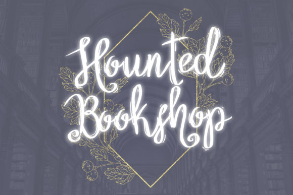 Hounted Bookshop: A Bouncy Handwritten Font Review