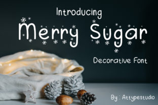 Merry Sugar: A Decorative Typeface for Your Brand